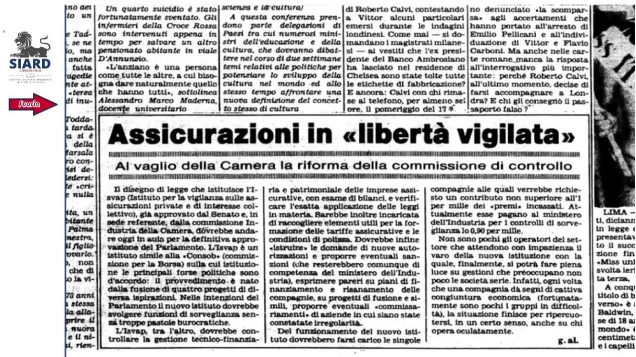 Dall’ISVAP all’IVASS: la vigilanza assicurativa tra trasparenza per il cittadino e la memoria dei grandi dissesti finanziari.